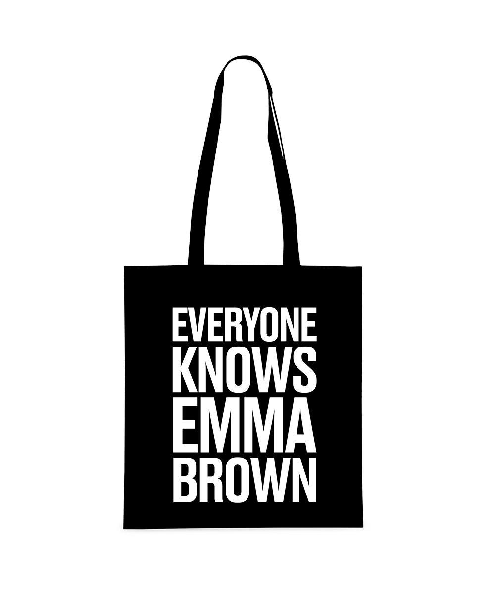 Tote-bag - Everyone Knows Emma Brown